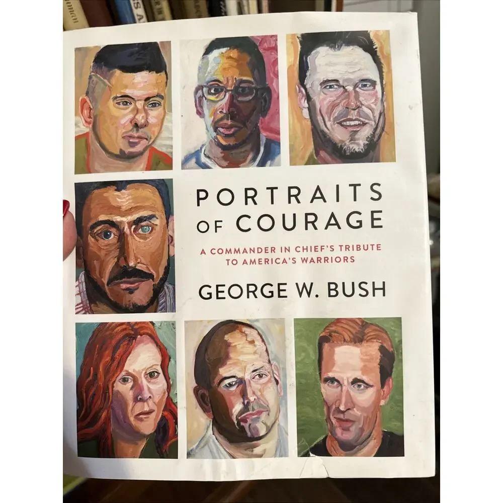 Portraits of Courage : A‎ Commander in Chief's Tribute to America's Warriors...